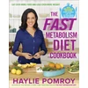 KNYGA Haylie Pomroy Fast Metabolism Diet Cookbook