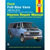 KNYGA Haynes Manuals Inc. Editors Ford full-size E-150-E-350 petrol vans (1992-2014) Haynes Repair Manual (USA), 1992 to 2014
