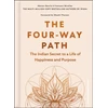KNYGA Hector Garcia Four-Way Path, The Indian Secret to a Life of Happiness and Purpose