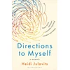 KNYGA Heidi Julavits Directions to Myself