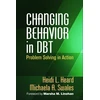 KNYGA Heidi L Heard Changing Behavior in DBT