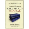 KNYGA Heinrich Michael Introduction to the Three Volumes of Karl Marx's Capital