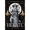KNYGA Gill Nikita Hekate: The Instant Sunday Times Bestseller from popular poet, Nikita Gill