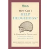 KNYGA Helen Bostock RHS How Can I Help Hedgehogs?