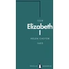 KNYGA Helen Castor Elizabeth I (Penguin Monarchs)