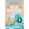 KNYGA Helen Czerski Mėlyna Machine, How the Ocean Shapes Our World