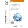 KNYGA Helen Harris My Revision Notes: OCR A-Level Geography: Second Edition