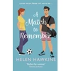 KNYGA Helen Hawkins Match to Remember, An uplifting football romance set in the heart of the Cotswolds