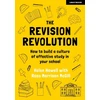 KNYGA Helen Howell Revision Revolution: How to build a culture of effective study in your school
