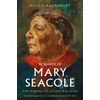 KNYGA Helen Rappaport In Search of Mary Seacole
