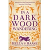 KNYGA Hella S Haasse In a Dark Wood Wandering