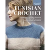 KNYGA Helle Kampp Mathorne Tunisian Crochet, Gorgeous Designs to Wear for All Seasons