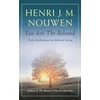KNYGA Henri J. M. Nouwen You are the Beloved