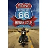 KNYGA Henry Cole Riding Route 66, Finding Myself on America’s Mother Road