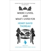 KNYGA Henry David Thoreau Where I Lived, and What I Lived For