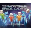 KNYGA Henry Dobson Supersonic Space Cadets, And the Planet of the Algorithms