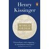KNYGA Henry Kissinger Kissinger Henry World Order: Reflections on the Character of Nations and the Course of History