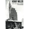 KNYGA Henry Miller Air-Conditioned Nightmare