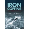KNYGA Herbert A Werner Iron Coffins