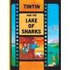 KNYGA Herg Tintin and the Lake of Sharks