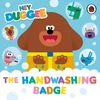 KNYGA Hey Duggee: The Handwashing Badge