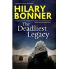 KNYGA Hilary Bonner Deadliest Legacy
