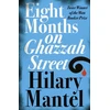 KNYGA Hilary Mantel Eight Months on Ghazzah Street