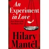 KNYGA Hilary Mantel Experiment in Love