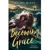 KNYGA Hilary Mckay Becoming Grace