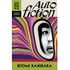 KNYGA Hitomi Kanehara Autofiction