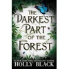 KNYGA Holly Black Darkest Part of the Forest