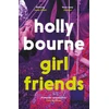 KNYGA Holly Bourne Girl Friends