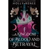 KNYGA Holly Renee Kingdom of Blood and Betrayal