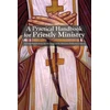 KNYGA Holy Trinity Monastery Practical Handbook for Priestly Ministry
