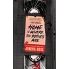 KNYGA Home Is Where The Bodies Are, The instant New York Times bestseller from queen of twists and global sensation Jeneva Rose