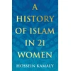 KNYGA Hossein Kamaly History of Islam in 21 Women