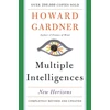 KNYGA Howard Gardner Multiple Intelligences, New Horizons in Theory and Practice