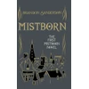 KNYGA Howard Hughes Sanderson Brandon Mistborn: Collector's Tenth Anniversary Limited Edition