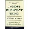 KNYGA Howard Marks Most Important Thing, Uncommon Sense for the Thoughtful Investor