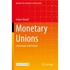 KNYGA Hubert Kempf Monetary Unions, Institutions and Policies