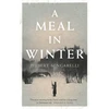 KNYGA Hubert Mingarelli Meal in Winter