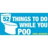 KNYGA Hugh Jassburn 52 Things to Do While You Poo, Poop Puzzles, Hilarious Activities and Toot Trivia to Keep You Occupied: The Original, Bestselling Bathroom Activity Book