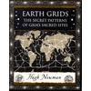 KNYGA Hugh Newman Earth Grids, The Secret Patterns of Gaia's Sacred Sites