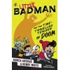 KNYGA Humza Arshad and Henry White Little Badman and the Time-travelling Teacher of Doom