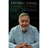 KNYGA Hywel Gwynfryn Atgofion drwy Ganeuon: Anfonaf Eiriau