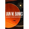 KNYGA Iain Banks Against A Dark Background