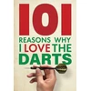 KNYGA Iain Spragg 101 Reasons Why I Love the Darts