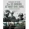 KNYGA Ian Baxter 5th SS Division Wiking at War 1941-1945: History of the Division