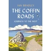 KNYGA Ian Bradley Coffin Roads, Journeys to the West