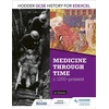 KNYGA Ian Dawson Hodder GCSE History for Edexcel: Medicine Through Time, c1250–Present